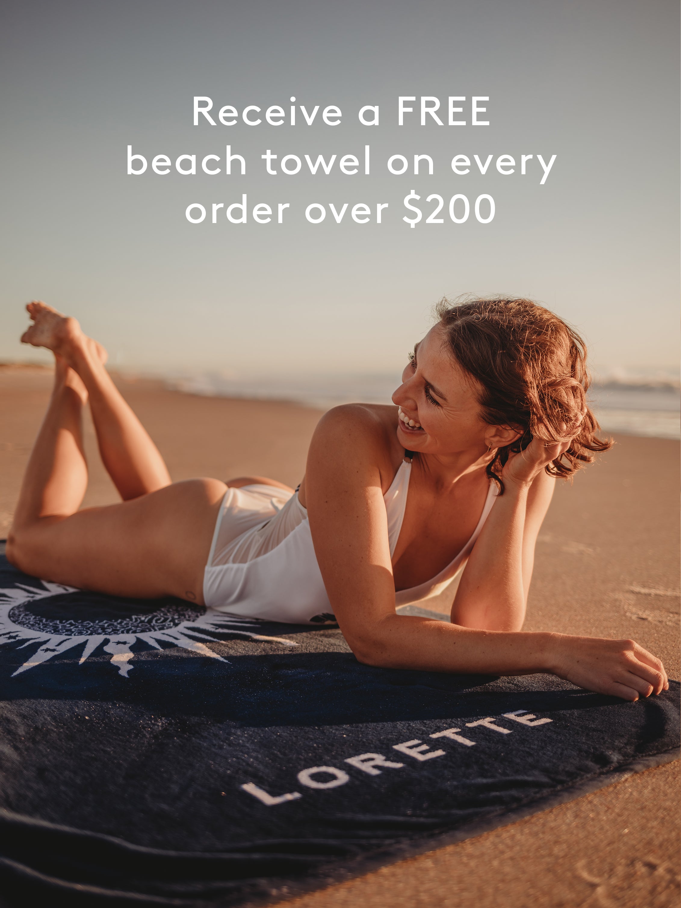 Complimentary beach towel with orders over $200
